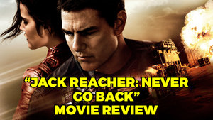 Stuff For Movie Buffs: Ep. 43 — Jack Reacher: Never Go Back Review