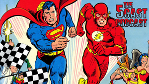 Superman or The Flash? Millennium Falcon or Serenity? The 5Cast Tackles Top 5 Race Matchups