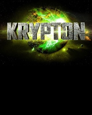 SyFy Developing KRYPTON TV Series with David Goyer