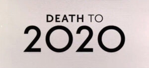 Teaser Trailer and Cast Announced for Netflix's DEATH TO 2020 From the Creator of BLACK MIRROR