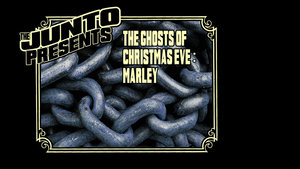 The Junto Presents: Ep. 6 — Ghosts of Christmas Eve: Marley