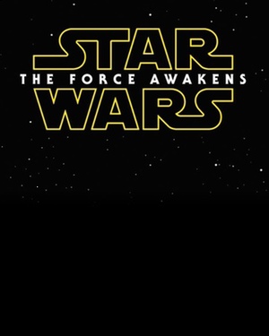 The Title for STAR WARS: EPISODE VII Revealed!