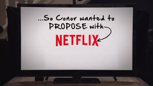 This Guy Got Netflix To Help Him Propose To His Girlfriend