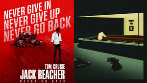 Tom Cruise Stacks Bodies in Gallery1988's JACK REACHER: NEVER GO BACK Posters