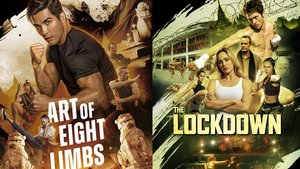 Trailers For The Double Feature Action Films ART OF EIGHT LIMBS and THE LOCKDOWN