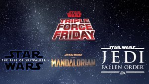 Watch the STAR WARS Triple Force Friday Global Reveal Event Right Here!