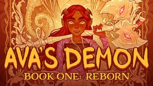 Webcomic AVA'S DEMON BOOK ONE: REBORN Comes To Print For The First Time