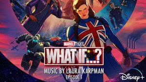 WHAT IF...? Episode 1 Sountrack Available to Stream Now