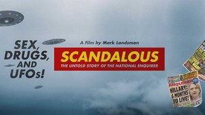 Wild Trailer for Documentary SCANDALOUS Chronicles the History of the NATIONAL ENQUIRER