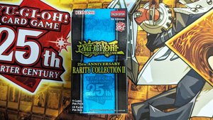 YU-GI-OH! RARITY COLLECTION II is Not as Bad as People Say