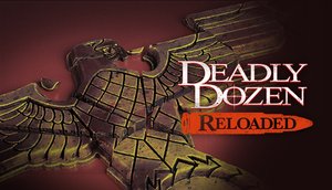 Ziggurat Announces DEADLY DOZEN RELOADED To Release 2022